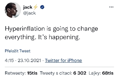 Jack Dorsey na Twitteru napsal, že brzy nastane v USA i ve světě hyperinflace 